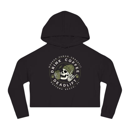 Drink Coffee & Deadlift Cropped Hooded Sweatshirt